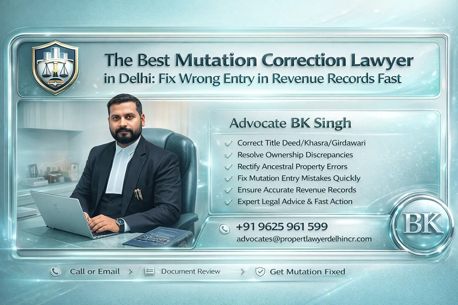The Best Mutation Correction Lawyer in Delhi Quickly Fixes Mistakes in Revenue Records